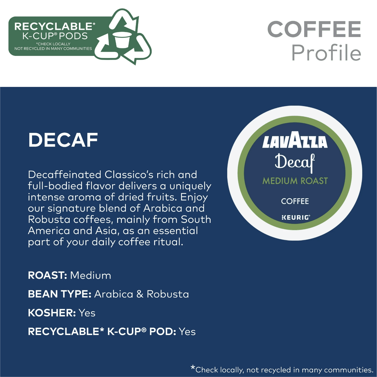 Savor Lavazza Decaf Medium Roast K-Cup® Pods (Case of 10), featuring an Arabica & Robusta blend with dried fruit notes. Kosher and recyclable, these pods offer smooth, classic Lavazza flavor in a decaf K-Cup®.